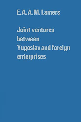 Joint ventures between Yugoslav and foreign enterprises [Paperback]