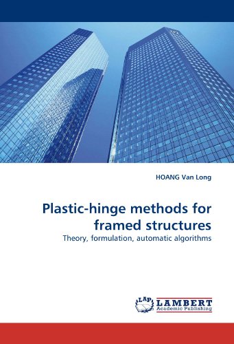 Plastic-Hinge Methods for Framed Structures [Paperback]
