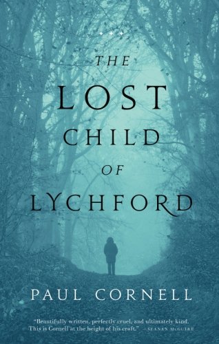 The Lost Child of Lychford [Paperback]