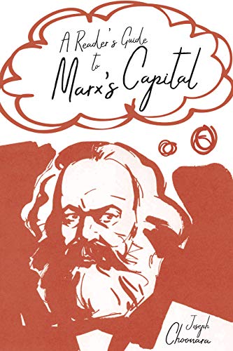 A Reader's Guide to Marx's Capital [Hardcover]