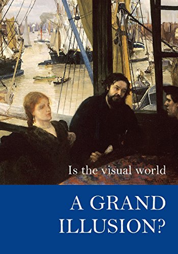 Is the Visual World a Grand Illusion [Paperback]