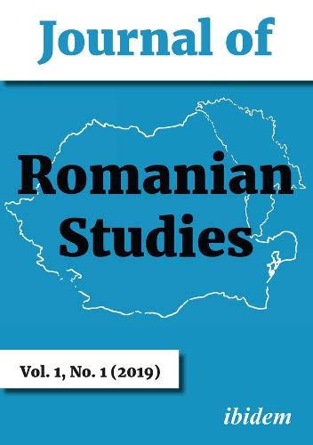 Journal of Romanian Studies Volume 1,1 (2019) [Paperback]