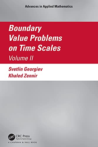 Boundary Value Problems on Time Scales, Volume II [Hardcover]