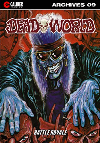 Deadworld Archives Book Nine (volume 9) [Paperback]