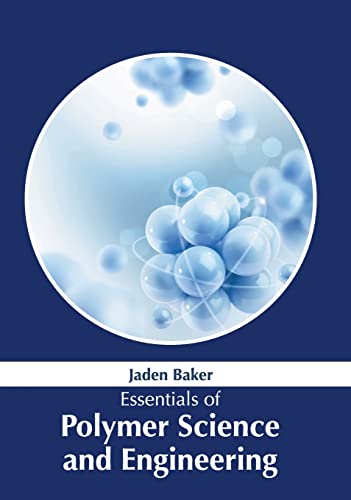 Essentials of Polymer Science and Engineering [Hardcover]