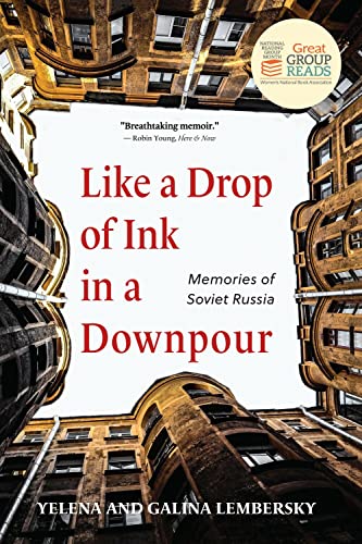 Like a Drop of Ink in a Downpour Memories of Soviet Russia [Paperback]