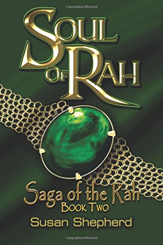 Soul Of Rah (saga Of The Rah Book 2) (volume 2) [Paperback]