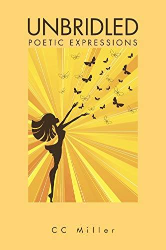 Unbridled  Poetic Expressions [Paperback]