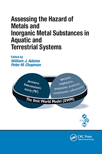 Assessing the Hazard of Metals and Inorganic Metal Substances in Aquatic and Ter [Paperback]