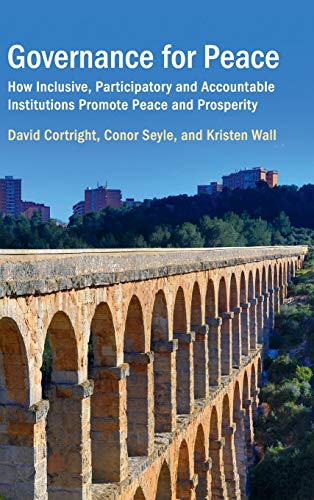 Governance for Peace How Inclusive, Participatory and Accountable Institutions  [Hardcover]