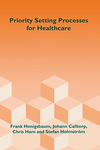 Priority Setting Processes for Healthcare In Oregon, USA New Zealand the Neth [Paperback]