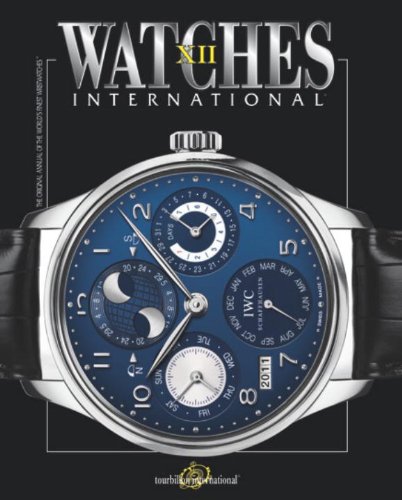 Watches International XII Volume XII [Paperback]