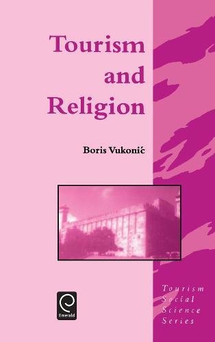 Tourism and Religion [Hardcover]