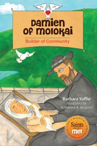 Damien Of Molokai Builder Of Community (saints And Me) [Paperback]