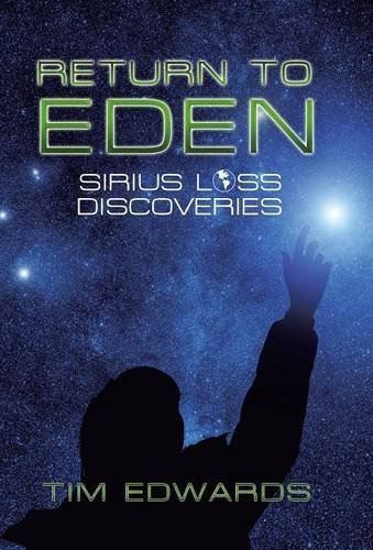 Return To Eden Sirius Loss Discoveries [Hardcover]