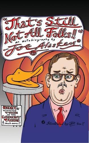 That's Still Not All Folks (hardback) [Hardcover]