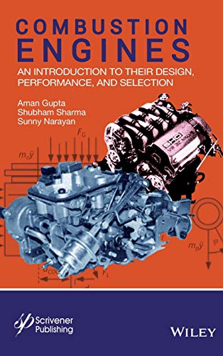 Combustion Engines An Introduction to Their Design, Performance, and Selection [Hardcover]