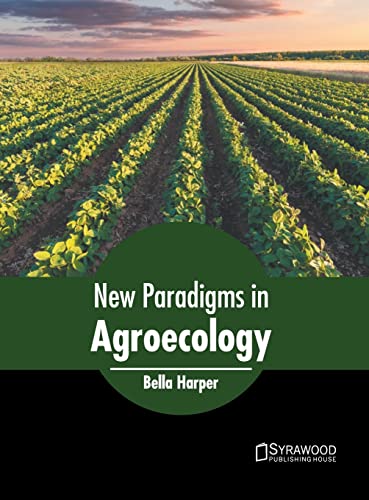 New Paradigms in Agroecology [Hardcover]
