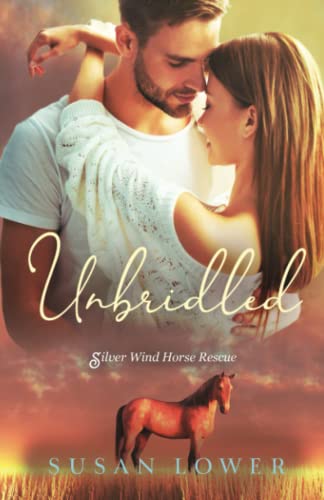 Unbridled  Silver Wind Trilogy [Paperback]