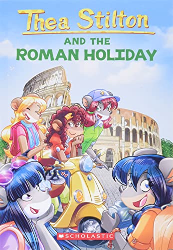 The Roman Holiday (Thea Stilton 34) [Paperback]