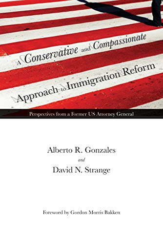 A Conservative and Compassionate Approach to Immigration Reform Perspectives fr [Hardcover]