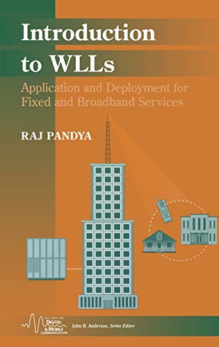 Introduction to WLLs Application and Deployment for Fixed and Broadband Service [Hardcover]
