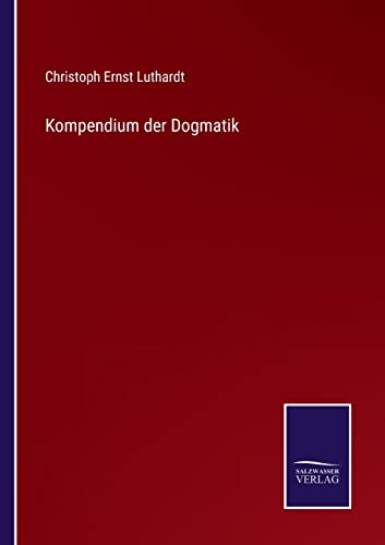 Kompendium Der Dogmatik