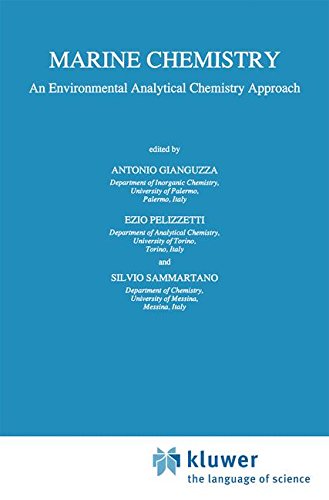 Marine Chemistry: An Environmental Analytical Chemistry Approach [Paperback]