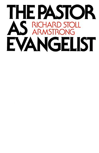 The Pastor as Evangelist [Paperback]