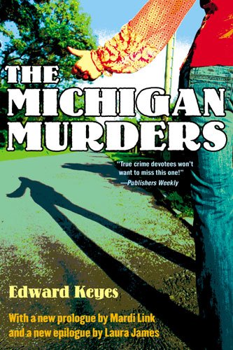 The Michigan Murders [Paperback]