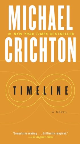 Timeline A Novel [Paperback]
