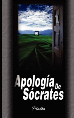 Apologia De Socrates (spanish Edition) [Paperback]