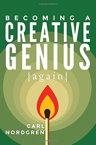 Becoming A Creative Genius {again} [Paperback]