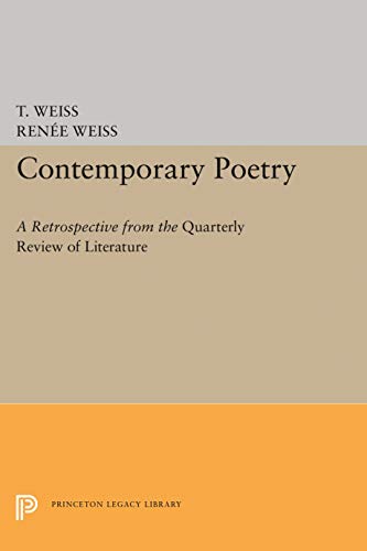 Contemporary Poetry A Retrospective from the Quarterly Review of Literature [Paperback]