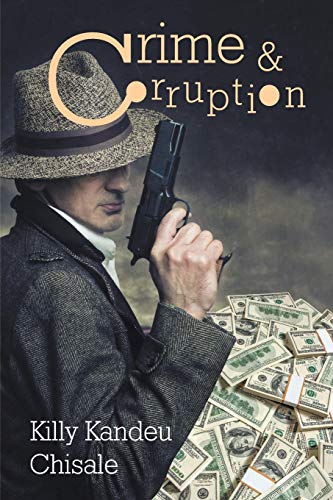 Crime And Corruption [Paperback]