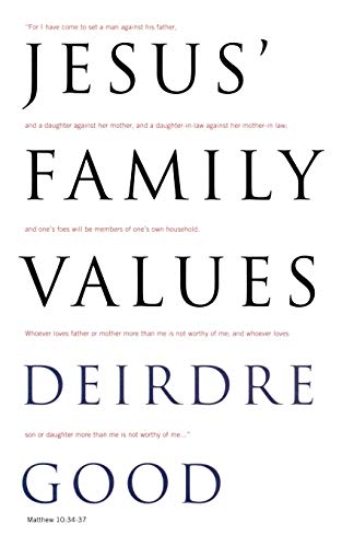 Jesus' Family Values [Paperback]
