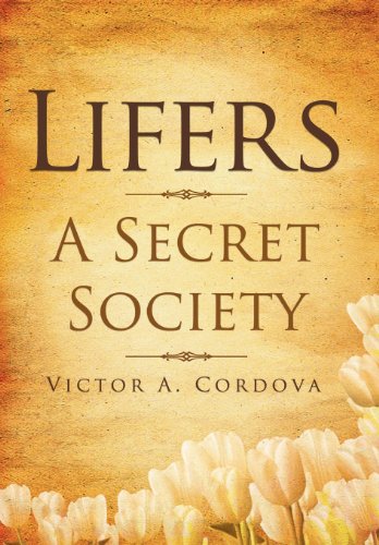 Lifers - A Secret Society [Hardcover]