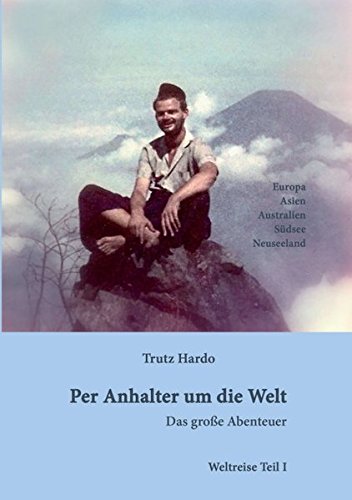 Per Anhalter Um Die Welt (german Edition) [Paperback]