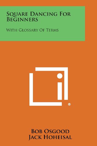 Square Dancing for Beginners  With Glossary of Terms [Paperback]