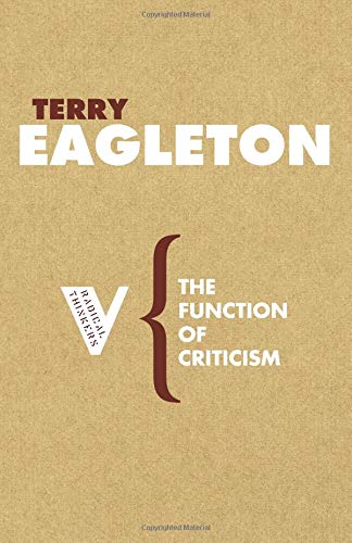 The Function of Criticism [Paperback]