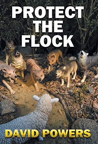 Protect the Flock [Hardcover]