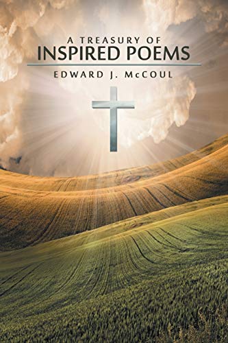 A Treasury Of Inspired Poems [Paperback]