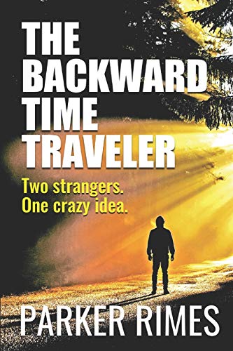 Backward Time Traveler [Paperback]