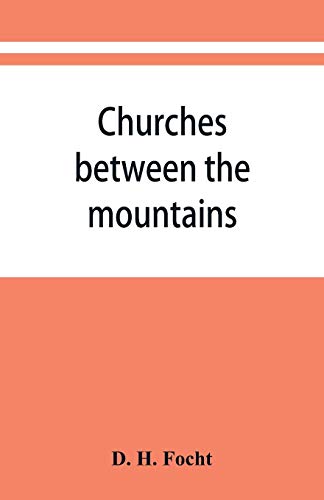 Churches Between The Mountains [Paperback]
