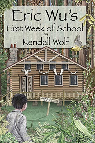 Eric Wu's First Week Of School [Paperback]