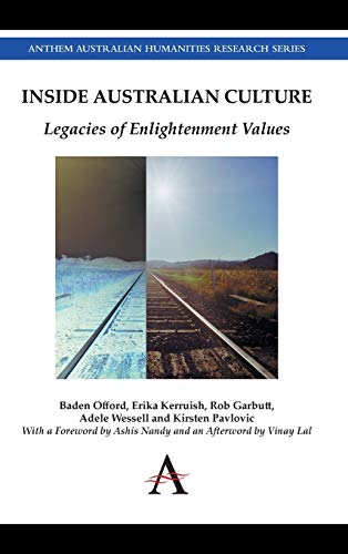 Inside Australian Culture Legacies of Enlightenment Values [Hardcover]