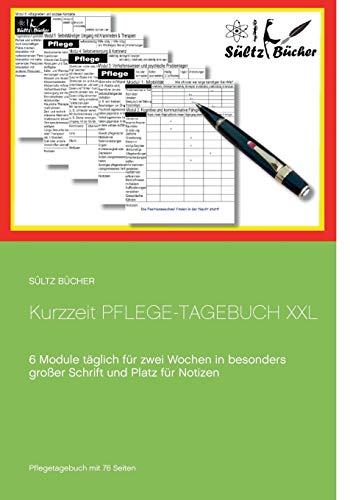 Kurzzeit Pflege-Tagebuch XXL [Paperback]