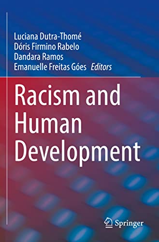 Racism and Human Development [Paperback]