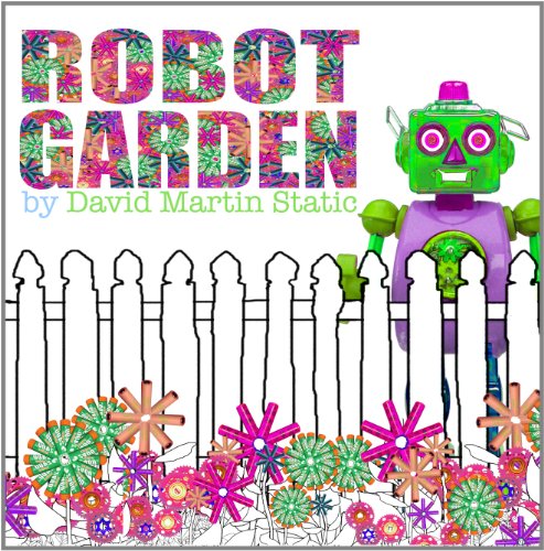 Robot Garden [Paperback]