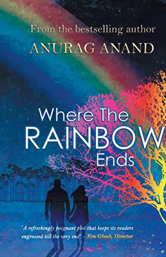 Where the Rainbow Ends [Paperback]